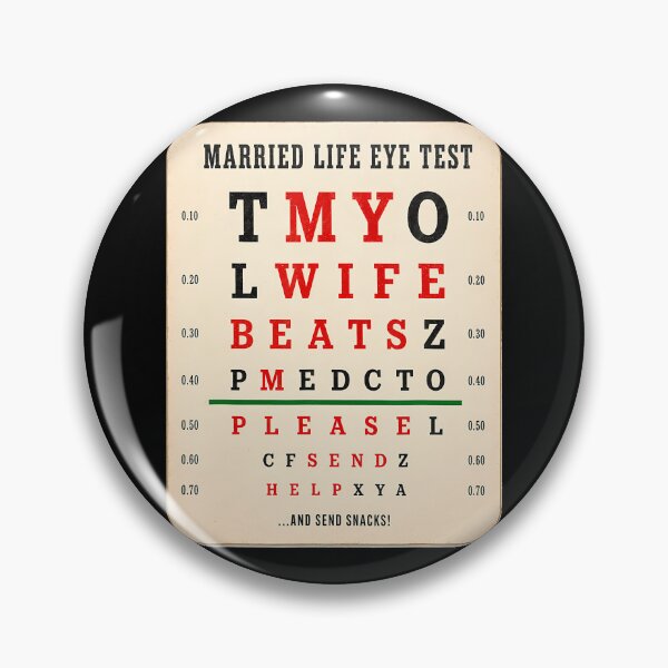 Item preview, Married Life Eye Test Funny Husband Wife Humor designed and sold by MaximilliaLa.