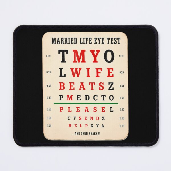 Item preview, Married Life Eye Test Funny Husband Wife Humor designed and sold by MaximilliaLa.