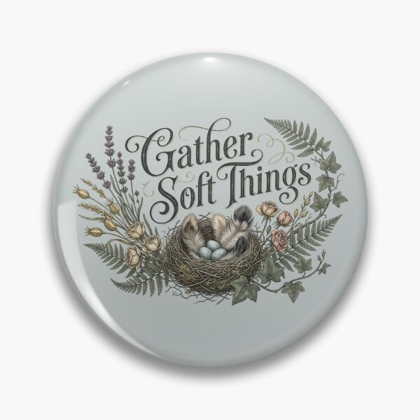 Item preview, Gather Soft Things Nest Feathers Dried Flowers Cozy Cottagecore Print designed and sold by FogandFinch.