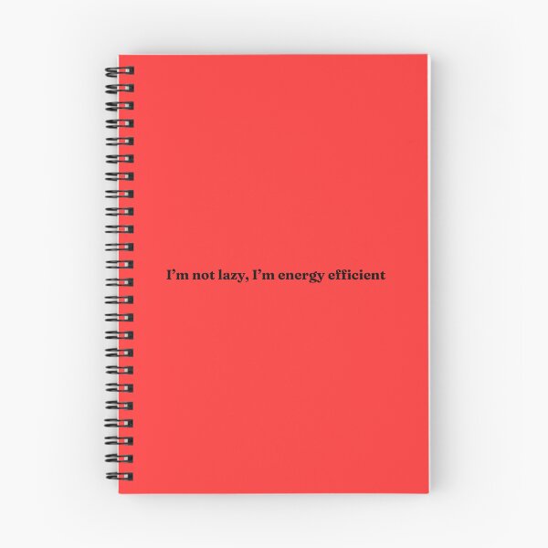 Item preview, I'm not lazy, I'm energy efficient designed and sold by Hell-Loisa.
