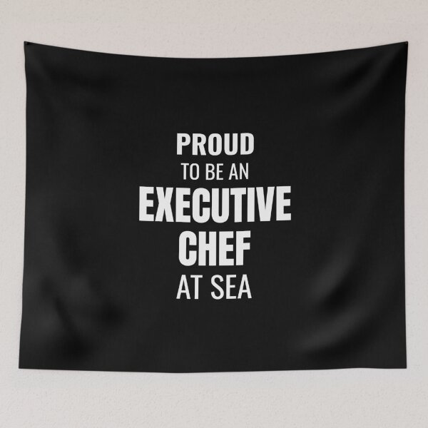 Item preview, Proud to be an Executive Chef at Sea (White) designed and sold by ShipCrewNation.