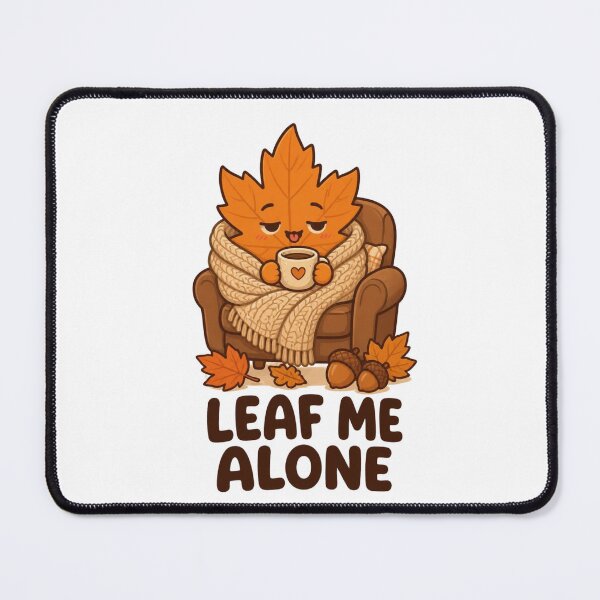 Item preview, Leaf Me Alone – Funny Cute Autumn Leaf Cozy Design designed and sold by Kiinaaa.
