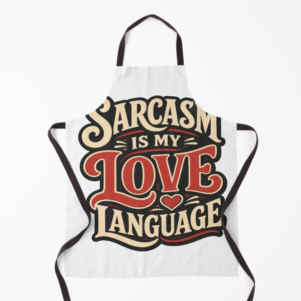 Item preview, Sarcasm Is My Love Language designed and sold by good-graffity.