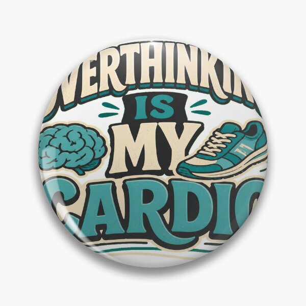 Item preview, Overthinking Is My Cardio designed and sold by good-graffity.