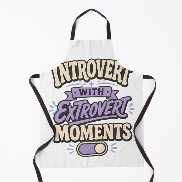 Item preview, Introvert with Extrovert Moments designed and sold by good-graffity.