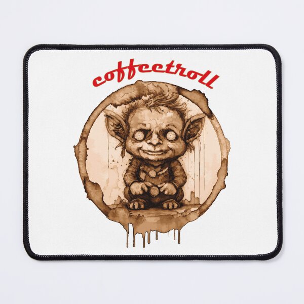 Item preview, when that coffee troll hits you designed and sold by Coffeebrejk.