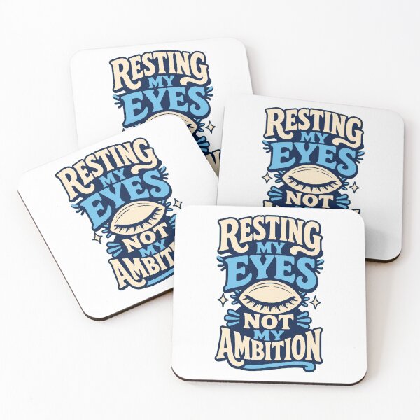 Item preview, Resting My Eyes Not My Ambition designed and sold by good-graffity.