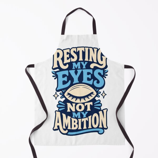 Item preview, Resting My Eyes Not My Ambition designed and sold by good-graffity.