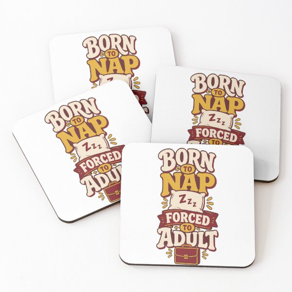 Item preview, Born to Nap Forced to Adult designed and sold by good-graffity.