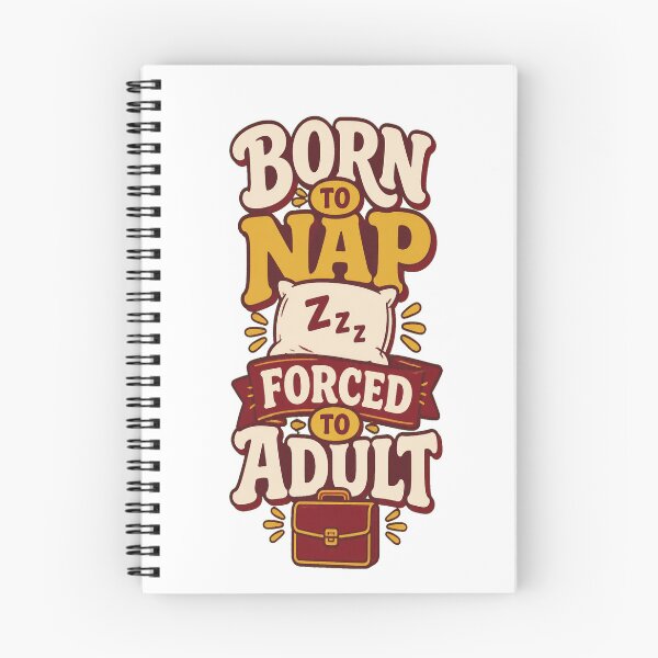 Item preview, Born to Nap Forced to Adult designed and sold by good-graffity.
