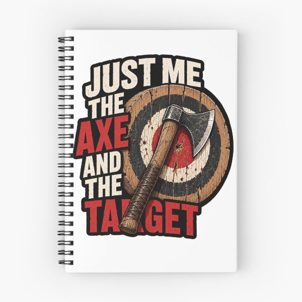 Item preview, Just Me The Axe and the Target - Funny Hatchet Thrower Axe Throwing designed and sold by Fun-T-Shirts.