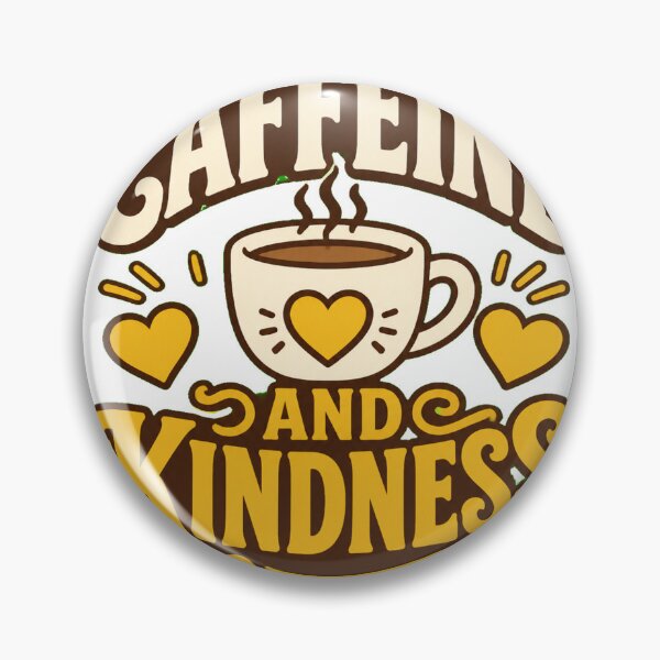 Item preview, Caffeine and Kindness designed and sold by good-graffity.