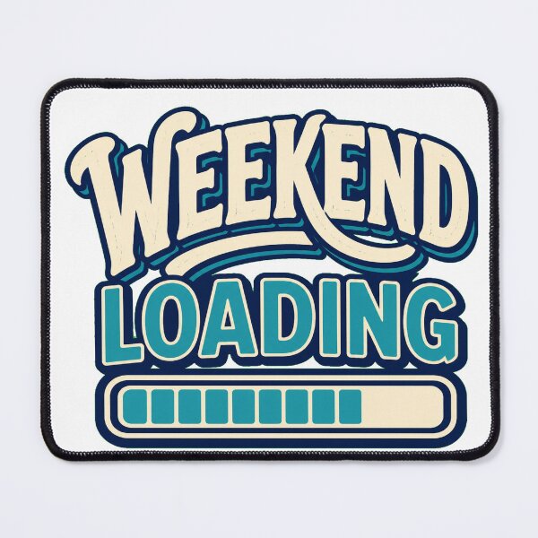 Item preview, Weekend Loading designed and sold by good-graffity.