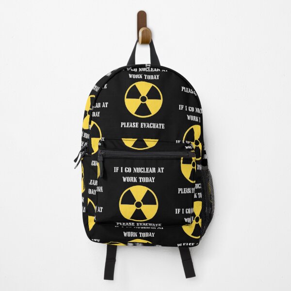 Item preview, If I Go Nuclear At Work Today designed and sold by HillC1985.