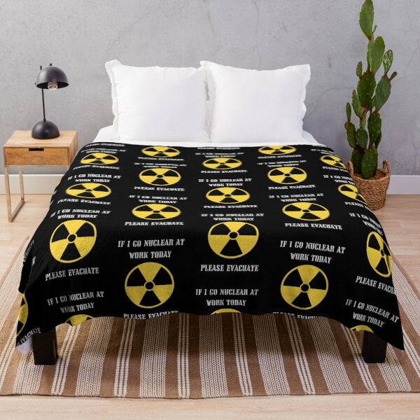 Item preview, If I Go Nuclear At Work Today designed and sold by HillC1985.