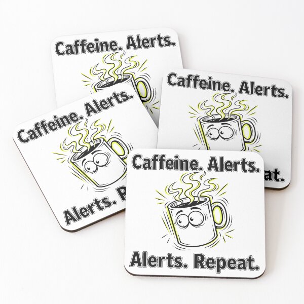 Item preview, Caffeine. Alerts. Repeat. designed and sold by Brain Fog Lab.