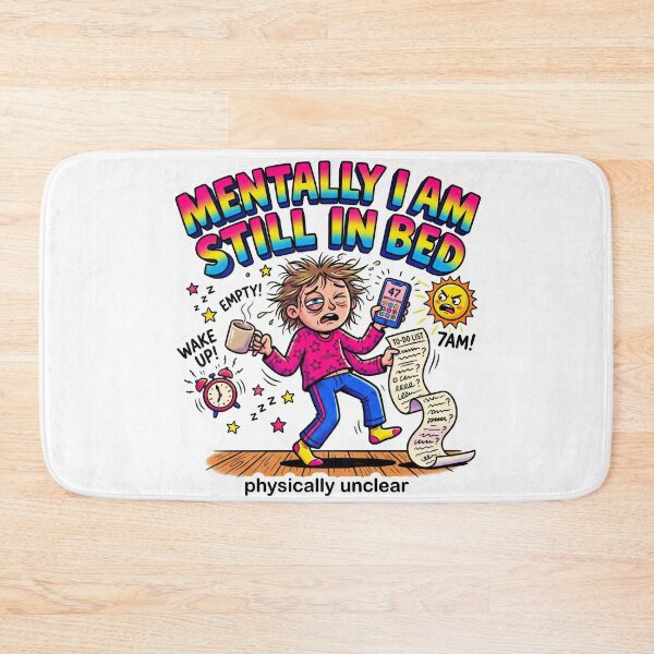 Item preview, Mentally I Am Still In Bed Funny Mental Health Morning Chaos designed and sold by LunaMarkos.
