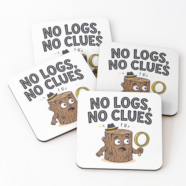 Item preview, No Logs, No Clues designed and sold by Brain Fog Lab.