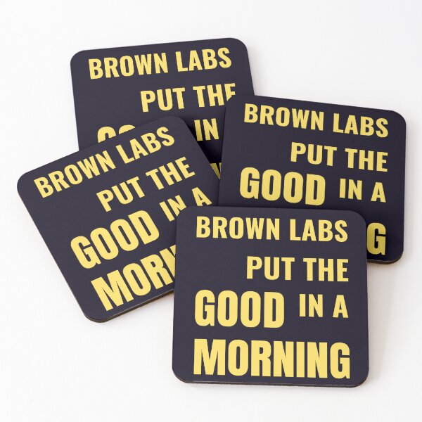 Item preview, Brown Lab Puppy Dog Morning Coffee Quote designed and sold by PRINTSCHARMINGM.