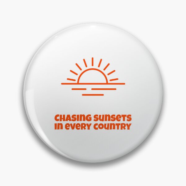 Item preview, Chasing Sunsets in every country designed and sold by CreationsbYKz.