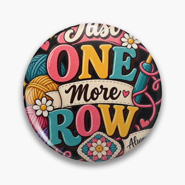 Item preview, Just One More Row – Funny Crochet & Yarn Lover Design designed and sold by Makabas.