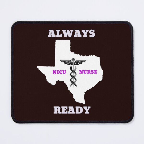 Item preview, NICU Nurse Always Ready designed and sold by JJShirtz.