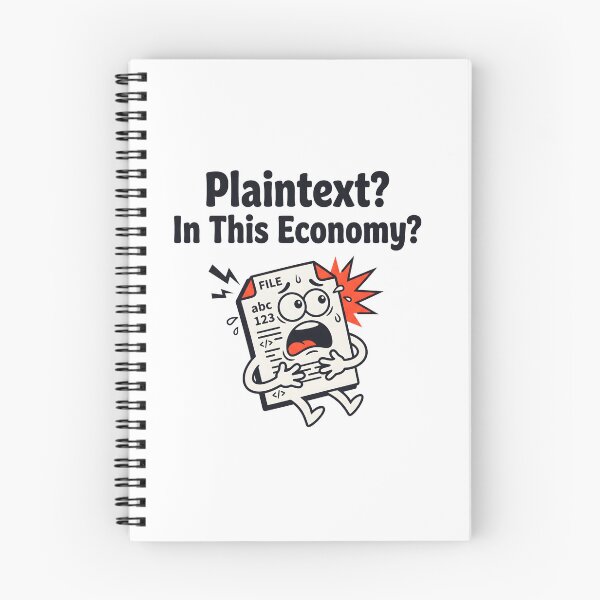 Item preview, Plaintext? In This Economy? designed and sold by Brain Fog Lab.