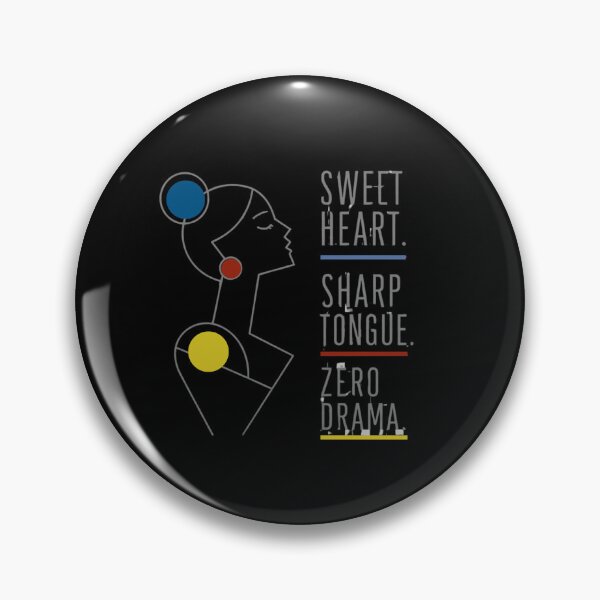 Item preview, SWEET HEART, SHARP TONGUE, ZERO DRAMA designed and sold by WesWay.