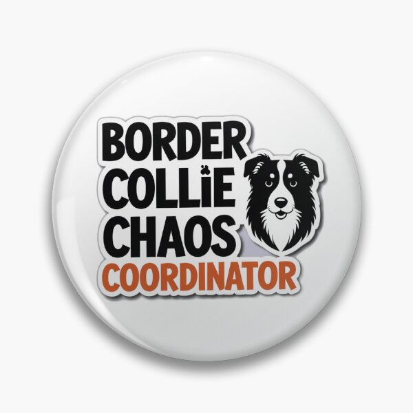Item preview, Funny Border Collie Chaos Coordinator designed and sold by ThreadSignalHQ.