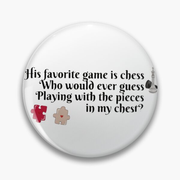 Item preview, his favorite game is chess toxic till the end designed and sold by Hopeless Earth.