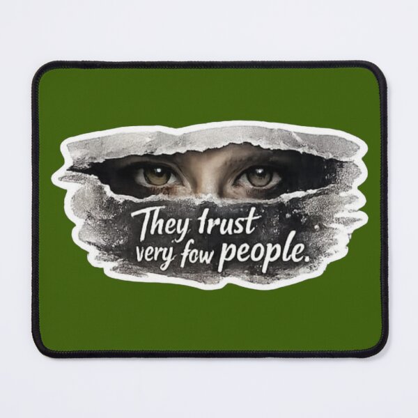 Item preview, They Trust Very Few People Torn Paper Eyes Quote Sticker designed and sold by Scro-Ciob-Shop.