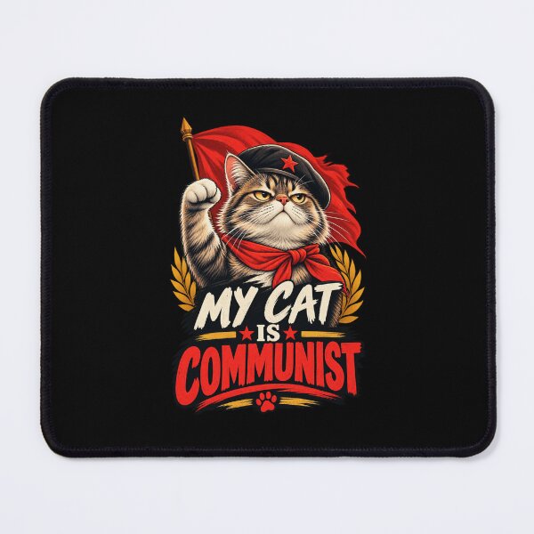 Item preview, My Cat Is a Communist Funny Political Cat Humor designed and sold by PunchDrop.