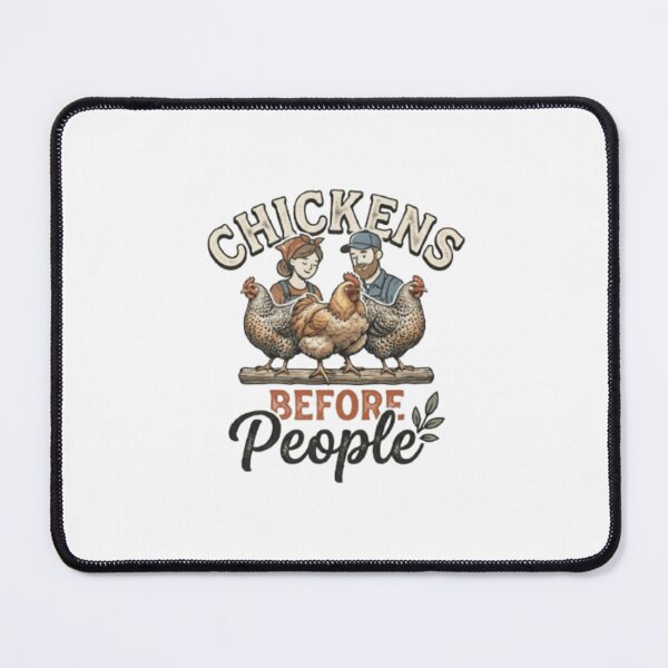 Item preview, Chickens Before People Funny Backyard Chicken Keeper designed and sold by Bennie Singh.