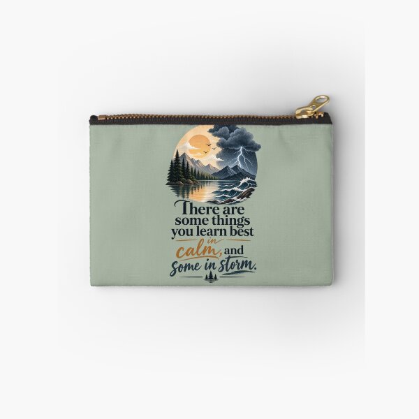 Item preview, Inspirational Life Quote – There Are Some Things You Learn Best in Calm and Some in Storm, Nature Motivation Design designed and sold by MimiSabu.
