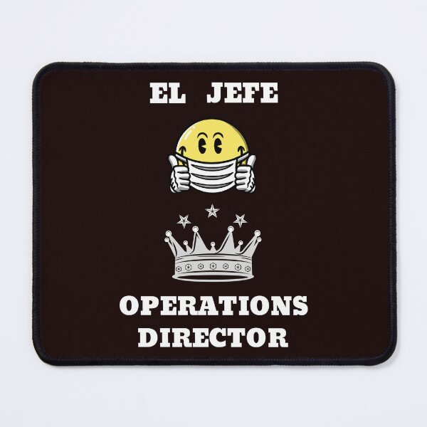 Item preview, El Jefe Operations Director designed and sold by JJShirtz.