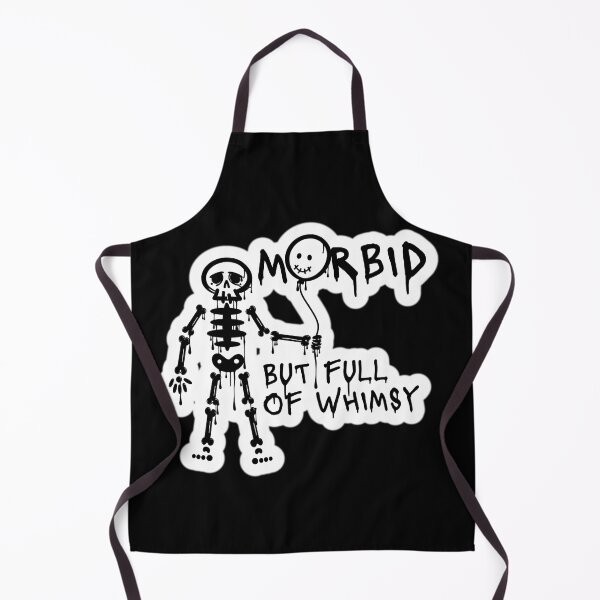 Item preview, Morbid But Full of Whimsy Spooky Funny Skeleton Phrase designed and sold by pulse_retail.
