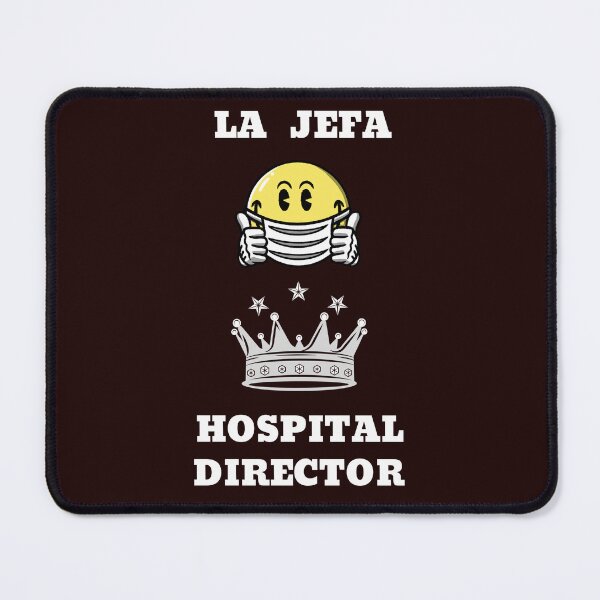 Item preview, La Jefa Hospital Director designed and sold by JJShirtz.