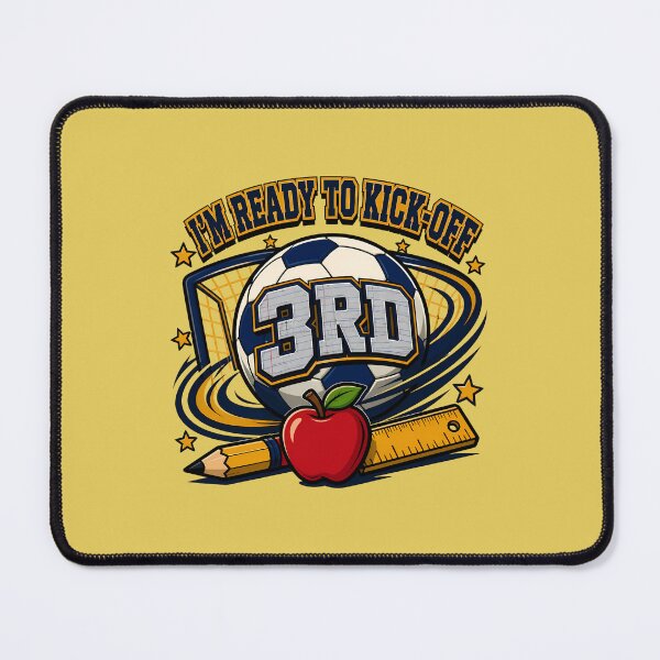 Item preview, I’m Ready to Kick-Off 3rd Grade Soccer Back to School Shirt designed and sold by VectorJoy.