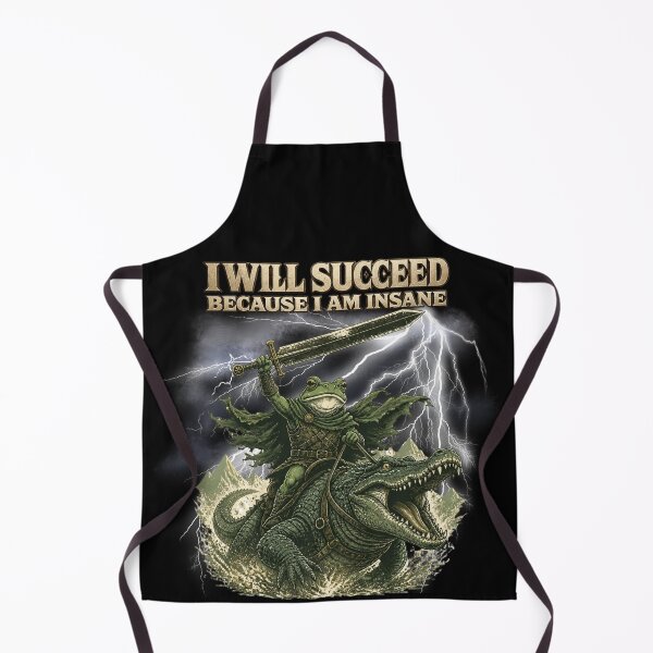 Item preview, I Will Succeed Because I Am Insane Dark Fantasy Frog Warrior Crocodile Sword designed and sold by PROPera-design.