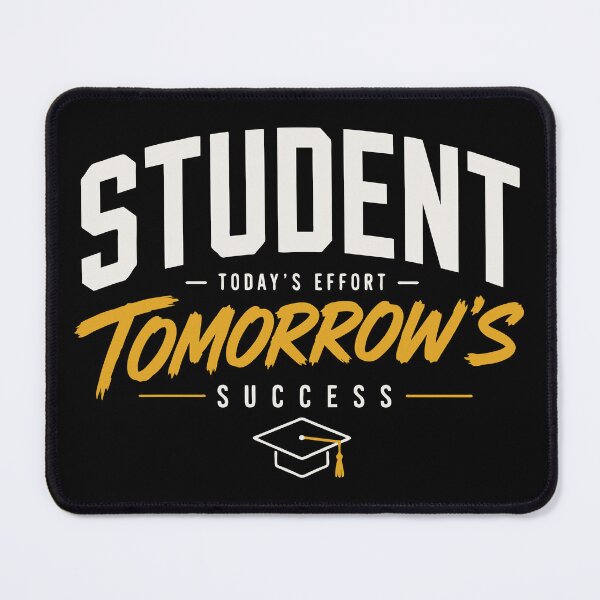 Item preview, Student Today’s Effort Tomorrow’s Success Motivational Design designed and sold by Sunday.Supply.