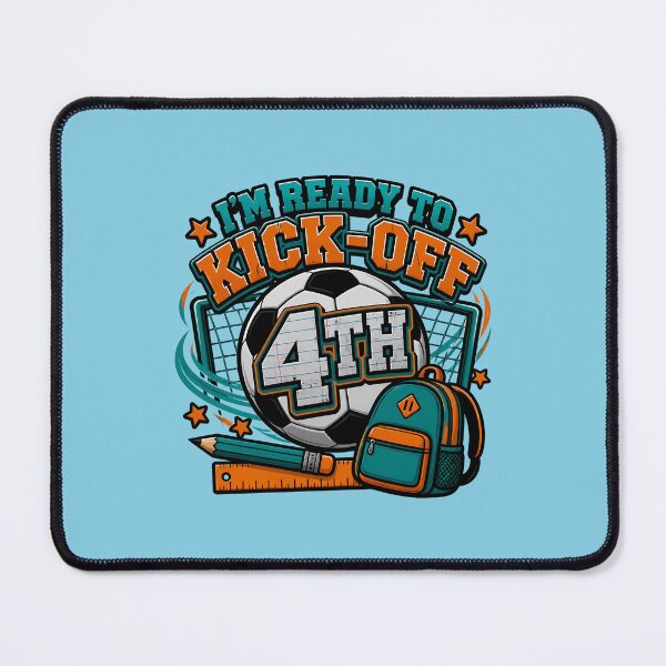 Item preview, I’m Ready to Kick-Off 4th Grade Soccer Back to School Shirt designed and sold by VectorJoy.