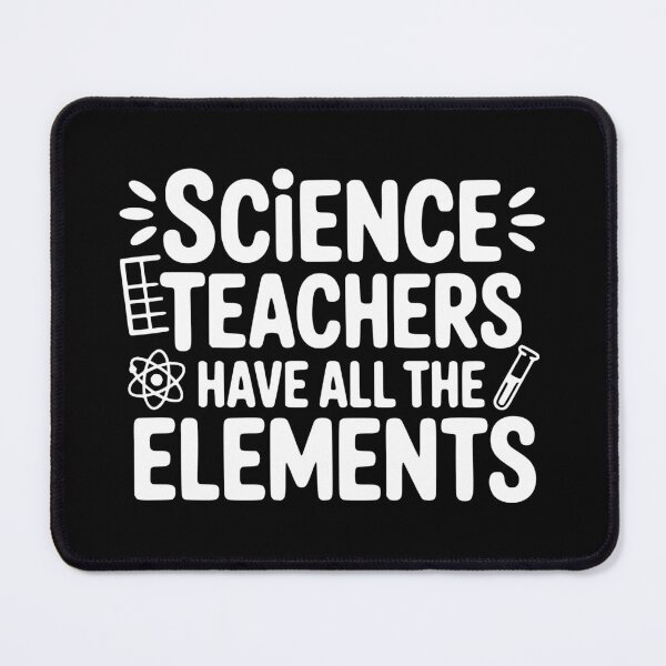 Item preview, Science Teachers Have All the Elements designed and sold by theartfulaspie.