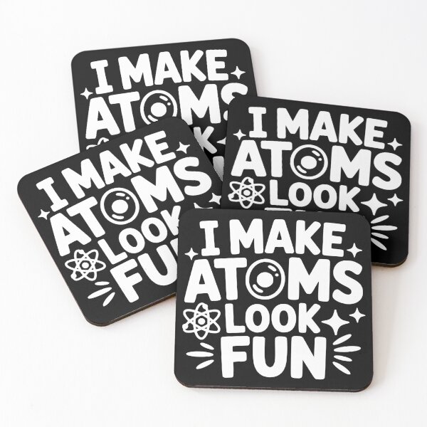 Item preview, I Make Atoms Look Fun designed and sold by theartfulaspie.