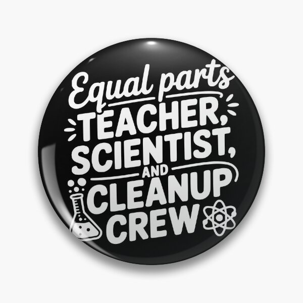 Item preview, Equal Parts Teacher Scientist and Cleanup Crew designed and sold by theartfulaspie.