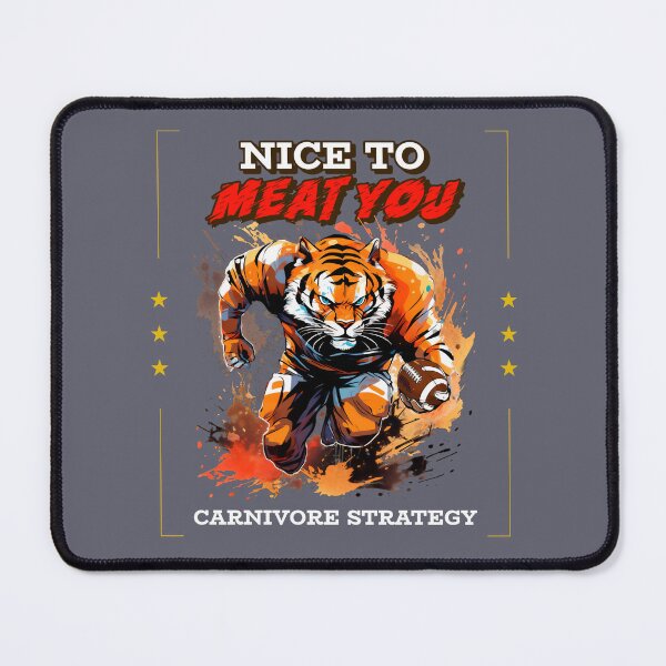 Item preview, Carnivore Diet Tiger – Nice to Meat You Pun Art designed and sold by Anetta86.