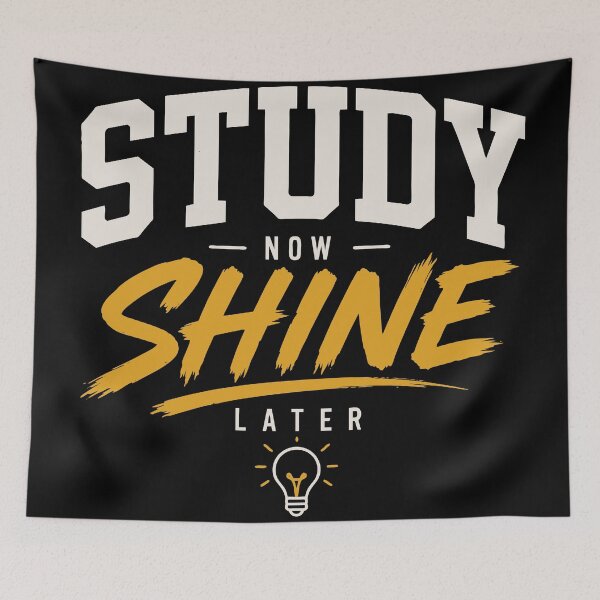 Item preview, Study Now Shine Later Motivational Student Design designed and sold by Sunday.Supply.