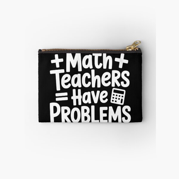 Item preview, Math Teachers Have Problems designed and sold by theartfulaspie.
