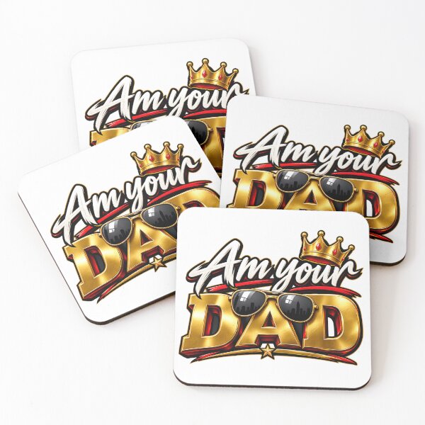 Item preview, Am your DAD designed and sold by Altrixa.