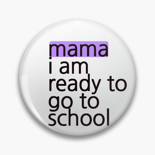 Item preview, Mama I am ready to go to school designed and sold by AWADHESH  CHAURASIA.