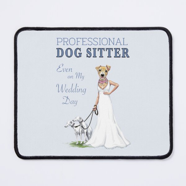 Item preview, DOG SITTER designed and sold by Skayana.